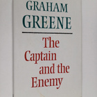 Graham Greene : The captain and the enemy - pikkukuva 1