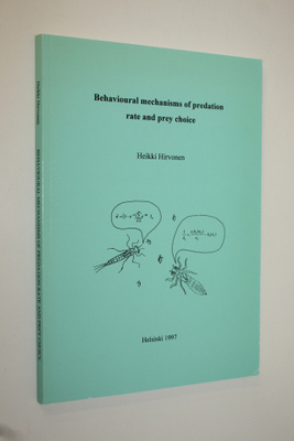 Heikki Hirvonen : Behavioural mechanisms of predation rat...