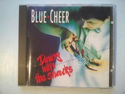 Blue Cheer - Dining With The Sharks CD