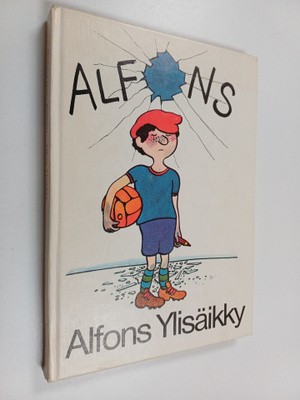 Gerhard Holtz-Baumert : Alfons Ylisäikky