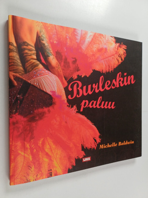 Michelle Baldwin : Burleskin paluu