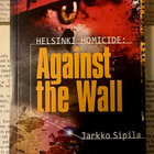 Jarkko Sipilä - Helsinki Homicide: Against the Wall (softc.) - pikkukuva 1