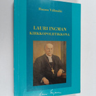 Hannu Välimäki : Lauri Ingman kirkkopoliitikkona - pikkukuva 1