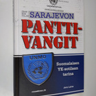 Jere Laine : Sarajevon panttivangit : suomalaisen YK-soti... - pikkukuva 1