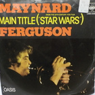 MAYNARD FERGUSON - MAIN TITLE ( STAR WARS ) VG+/VG+ 7" - pikkukuva 1