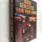 Kicki Sehlstedt : Vain yksi uhri - pikkukuva 1