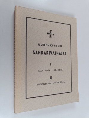 Uudenkirkon sankarivainajat 1-2 : Talvisota 1939-1940 ; V...