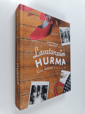 Henna Karppinen-Kummunmäki : Lavatanssien hurma - keinu k...