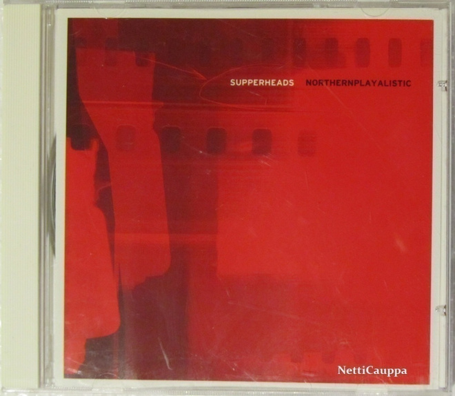 Supperheads • Northern Playalistic PROMO CD