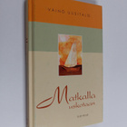 Väinö Uusitalo : Matkalla uskotaan - pikkukuva 1