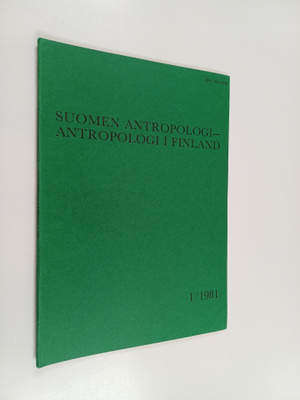 Suomen antropologi - Antropologi i Finland 1/1981