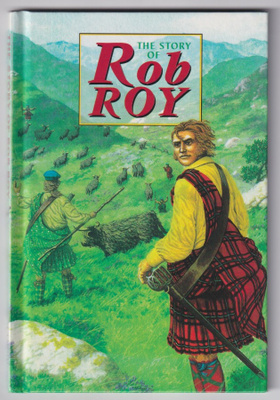 The story of Rob Roy