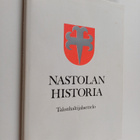Anneli Mäkelä : Nastolan historia : talonhaltijaluettelo - pikkukuva 1