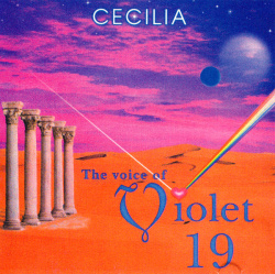 Cecilia - The Voice Of Violet 19 (CD)
