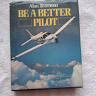 Alan Bramson : Be a better pilot - pikkukuva 1