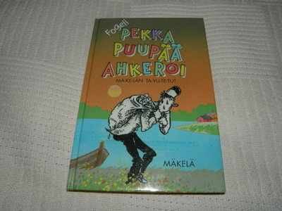 Fogeli Pekka Puupää ahkeroi