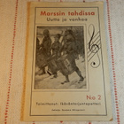 MARSSIN TAHDISSA - UUTTA JA VANHAA-  Nro 2 - pikkukuva 1