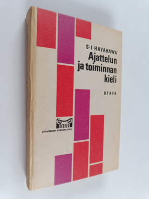 Samuel Ichiye Hayakawa : Ajattelun ja toiminnan kieli
