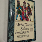 Michel Tournier : Kolmen kuninkaan kumarrus - pikkukuva 1