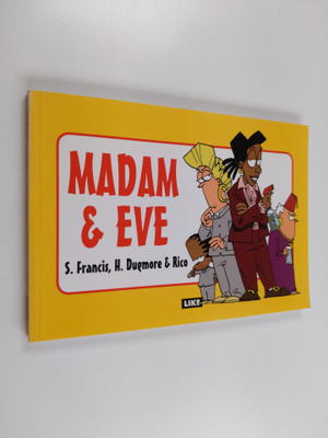 S. Francis : Madam & Eve