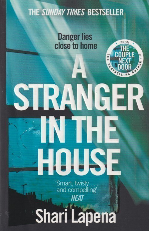 Shari Lapena: A stranger in the house