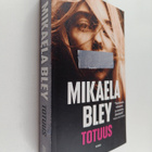 Mikaela Bley : Totuus - pikkukuva 1