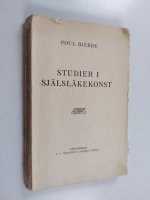 Poul Bjerre : Studier i själsläkekonst