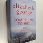 Elizabeth George : Something to hide - Lynley novel - pikkukuva 1