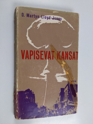 D. Martyn Lloyd-Jones : Vapisevat kansat