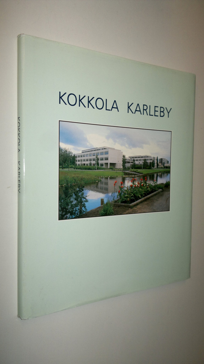 Aira Saloniemi : Kokkola = Karleby