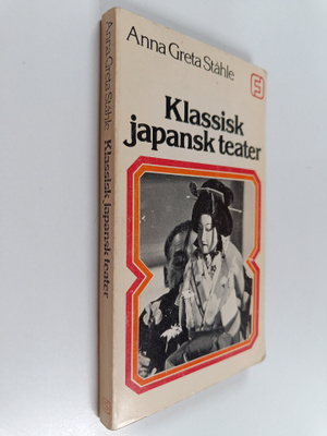 Anna Greta Ståhle : Klassisk japansk teater