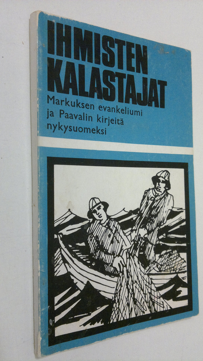 Ihmisten kalastajat : Markuksen evankeliumi, Galatalaiski...