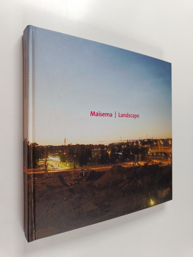 Eija ym. (toim.) Aarnio : Maisema = Landscape