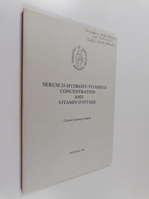 Christel Lamberg-Allardt : Serum 25-hydroxy-vitamin D con...
