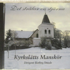 Det strålar en stjärna • Kyrkslätts Manskör CD - pikkukuva 1