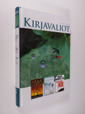 Kirjvaliot - Smith, Wilbur : Keihästen sankarit / Hannah,...