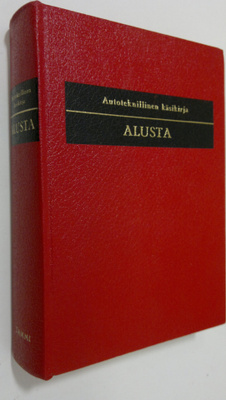 Pentti O. Savolainen : Autoteknillinen käsikirja 6 : Alus...