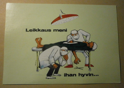 Leikkaus meni ihan hyvin... hupikortti, ei p.