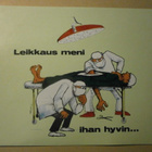 Leikkaus meni ihan hyvin... hupikortti, ei p. - pikkukuva 1