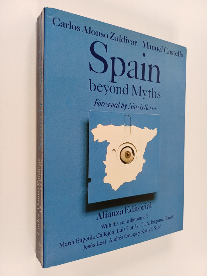 Carlos Alonso Zaldivar : Spain beyond myths