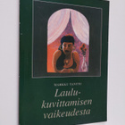 Markku Tanttu : Laulukuvittamisen vaikeudesta - pikkukuva 1