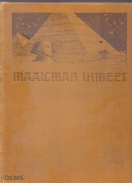 Maailman ihmeet (I.K.Inhan suomennos) sid.1911  KATSO