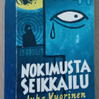 Juha Vuorinen - Nokimusta seikkailu - pikkukuva 1