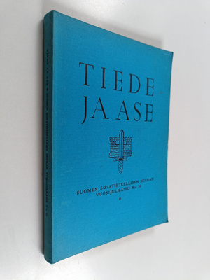 Tiede ja ase 20 : Suomen sotatieteellisen seuran vuosijul...