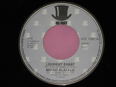 7" MIKKO ALATALO - Leuhkat Eväät - single 1981 MINT-