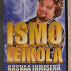 Ismo Leikola: Kasvaa ihmisenä (UUSI) - pikkukuva 1