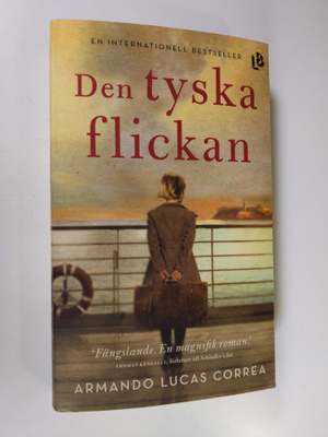 Armando Lucas Correa : Den tyska flickan
