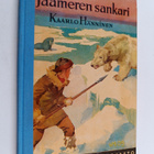 Kaarlo Hänninen : Jäämeren sankari - pikkukuva 1