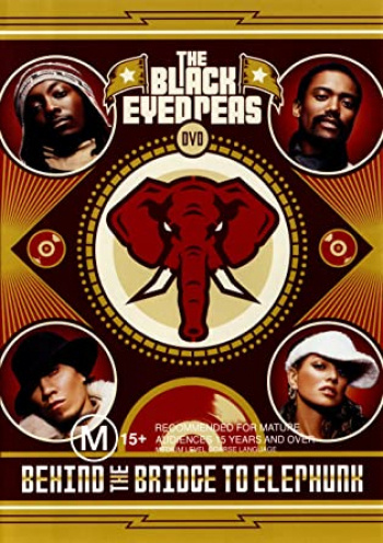 The Black Eyed Peas - Behind the Bridge to Elephunk (DVD)