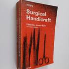 James Kyle ym. : Pye's Surgical Handicraft - pikkukuva 1